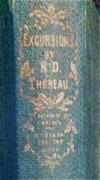 Excursions   (1st edition) by Thoreau, Henry David - 1863