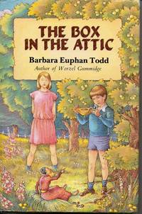 The Box in the Attic by Todd, Barbara Euphan - 1984