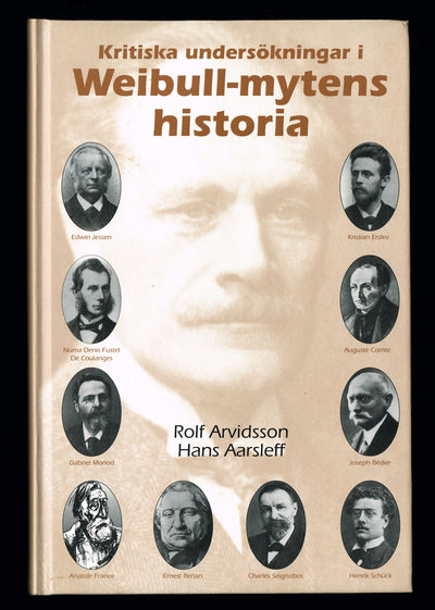 Kritiska undersökningar i Weibull-mytens historia.