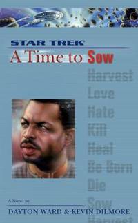A Star Trek: the Next Generation: Time #3: a Time to Sow