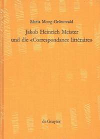 Jakob Heinrich Meister und die Correspondance littéraire.