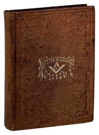 The Miniature Monitor: Containing All the Monitorial Instructions in Blue Lodge Masonry, of Thomas Smith Webb