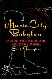 cover of Music City Babylon: Inside The World Of Country Music