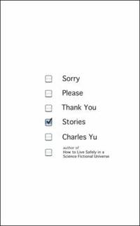 Sorry Please Thank You: Stories