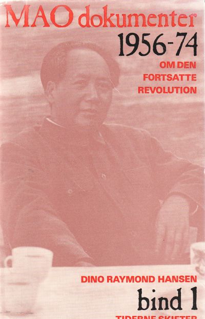 Mao dokumenter Bind 1-2. Om den fortsatte…