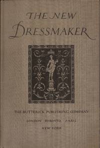 image of The New Dressmaker; A New, Revised and Enlarged Edition