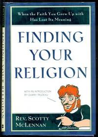 Finding Your Religion: When the Faith You Grew Up With Has Lost Its Meaning