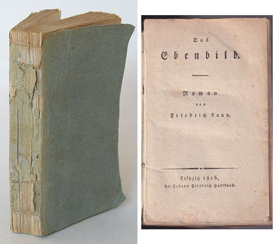 Das Ebenbild. Roman von Friedrich Laun.