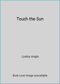 Touch the Sun