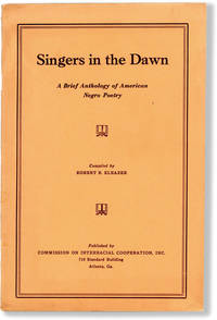 Singers in the Dawn: A Brief Anthology of American Negro Poetry