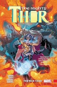 The Mighty Thor: The Death of the Mighty Thor. Volume 5