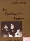 The Shoemakers' Holiday (vocal Score) (bh. Bk. 702); A Ballad-Opera based on the play by Thomas Dekker