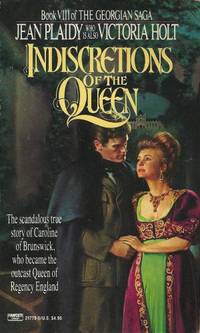 INDISCRETIONS OF THE QUEEN