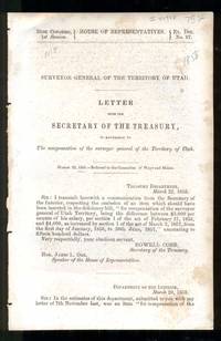 Surveyor General of the Territory of Utah. Letter from the Secretary of the Treasury, In Reference to The compensation of the surveyor general of the Territory of Utah. March 23, 1858.- Referred to the Committee of Ways and Means (35th Congress, 1st Session. House of Representatives. Ex. Doc. No. 87)