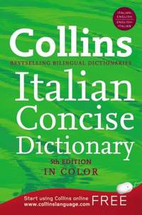 Collins Italian Concise Dictionary, 5th Edition