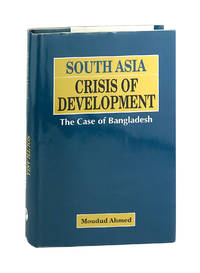 South Asia Crisis of Development: The Case of Bangladesh