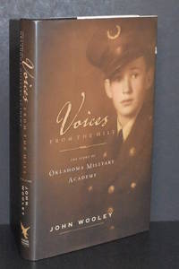 image of Voices From the Hill; The Story of Oklahoma Military Academy