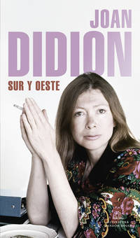 SUR Y OESTE de DIDION, JOAN