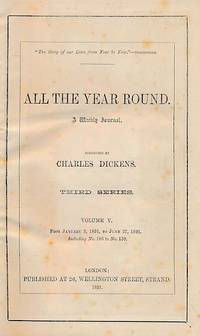 image of All the Year Round, A Weekly Journal. Third Series. Volume V (5). January - June 1891