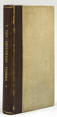 A pleasant and compendious History of the first Inventers and Instituters of the most Famous Arts, Misteries, Laws, Customs and Manners in the whole World [De inventoribus rerum]. Together with many other Rarities and Remarkable things rarely known, and never before made Publick. To which is added, several curious Inventions, peculiarly attributed to England & English-men