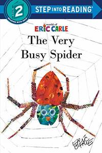 The Very Busy Spider (Step Into Reading) - 9780593432280 by Eric Carle