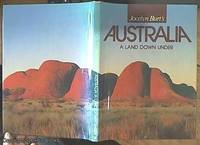 Jocelyn Burt&#039;s Australia: A Land Down Under by Burt, Jocelyn - 1977