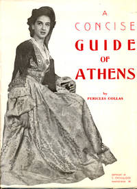 A Concise Guide of Athens. With 7 Photographs and…