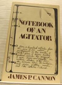 Notebook of an Agitator.