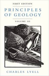 image of Principles of Geology, Volume 3 (Principles of Geology)