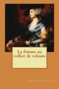 La femme au collier de velours (French Edition)