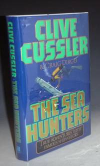 The Sea Hunters, True Adventures with Famous Shipwrecks