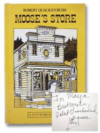 Moose&#039;s Store (A Fun-to-Read Book) by Quackenbush, Robert - 1979