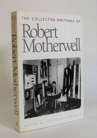 The Collected Writings of Robert Motherwell