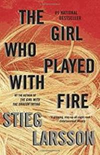 The Girl Who Played with Fire by Larsson, Stieg - 2010