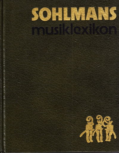 Sohlmans musiklexikon. 1-5.