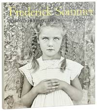 The Art of Frederick Sommer: Photography, Drawing, Collage