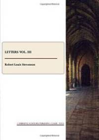 image of R. L. Stevenson: Letters Vol. III (Letters of Robert Louis Stevenson)