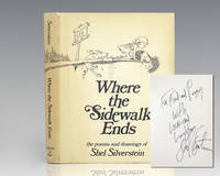 Where the Sidewalk Ends: Poems and Drawings. by Silverstein, Shel - 1974