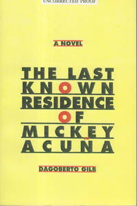 image of THE LAST KNOWN RESIDENCE OF MICKEY ACUNA