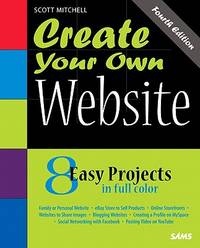 Create Your Own Website [With CDROM]
