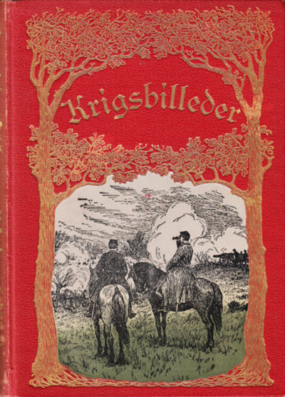 Skrifter. II. bind. Krigsbilleder. Med…