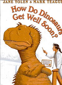 image of HOW DO DINOSAURS GET WELL SOON?