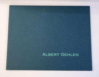 ALBERT OEHLEN: PAINTER OF LIGHT