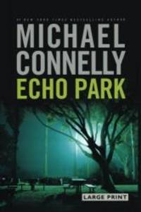 image of Echo Park (A Harry Bosch Novel)