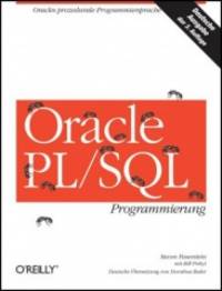 Oracle PL/SQL Programmierung. Von Steven Feuerstein (Autor), Bill Pribyl (Autor) Datentypen...