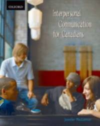 Interpersonal Communication for Canadians: An Interdisciplinary Approach