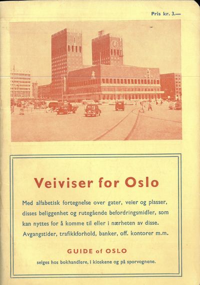 Veiviser for Oslo. Med alfabetisk fortegnelse…