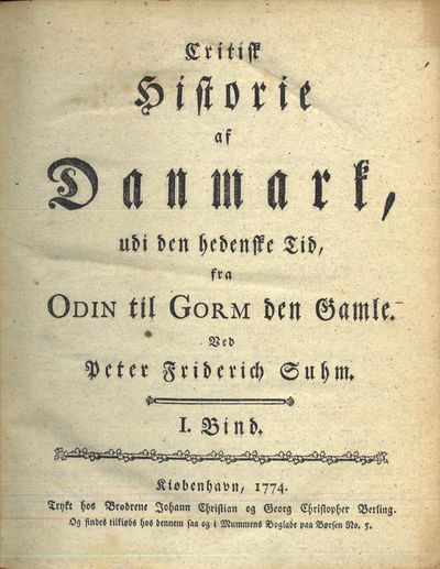 Critisk Historie af Danmark, udi den hedenske…