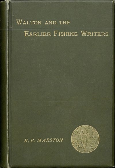 Walton and some earlier writers on fish and…