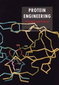 Protein Engineering : Principles and Practice